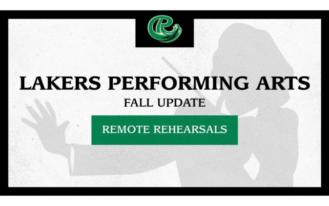 Lakers Performing Arts Ensemble Important Fall Updates