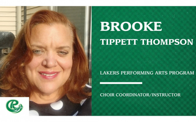 Brooke Tippett Thompson Hired as Choir Coordinator/Instructor of Lakers Performing Arts Program